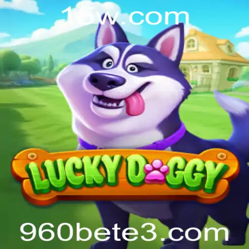 Explorando LuckyDoggy: O Jogo Favorito de 960bet